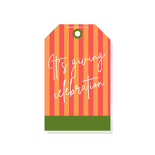 Load image into Gallery viewer, Cabana Club gift tag in tangerine-coral-stripe with "It's giving celebration" printed on textured paper